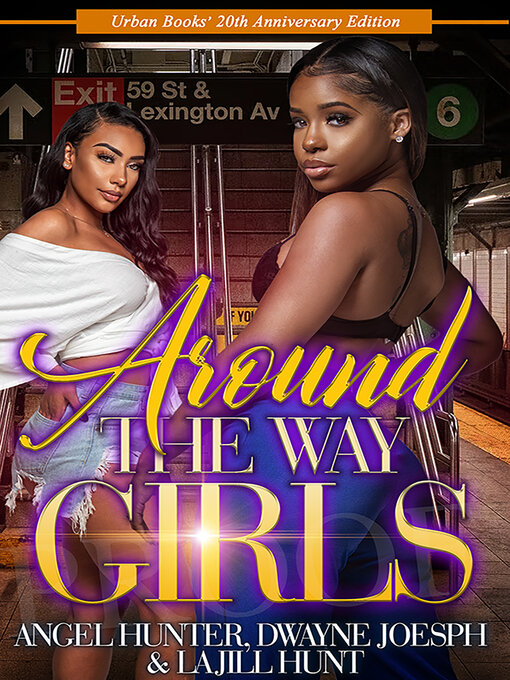 Title details for Around the Way Girls by La Jill Hunt - Available